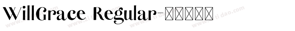 WillGrace Regular字体转换